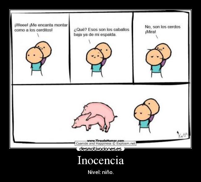 Inocencia - Nivel: niño.