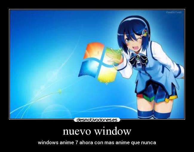 nuevo window - windows anime 7 ahora con mas anime que nunca
