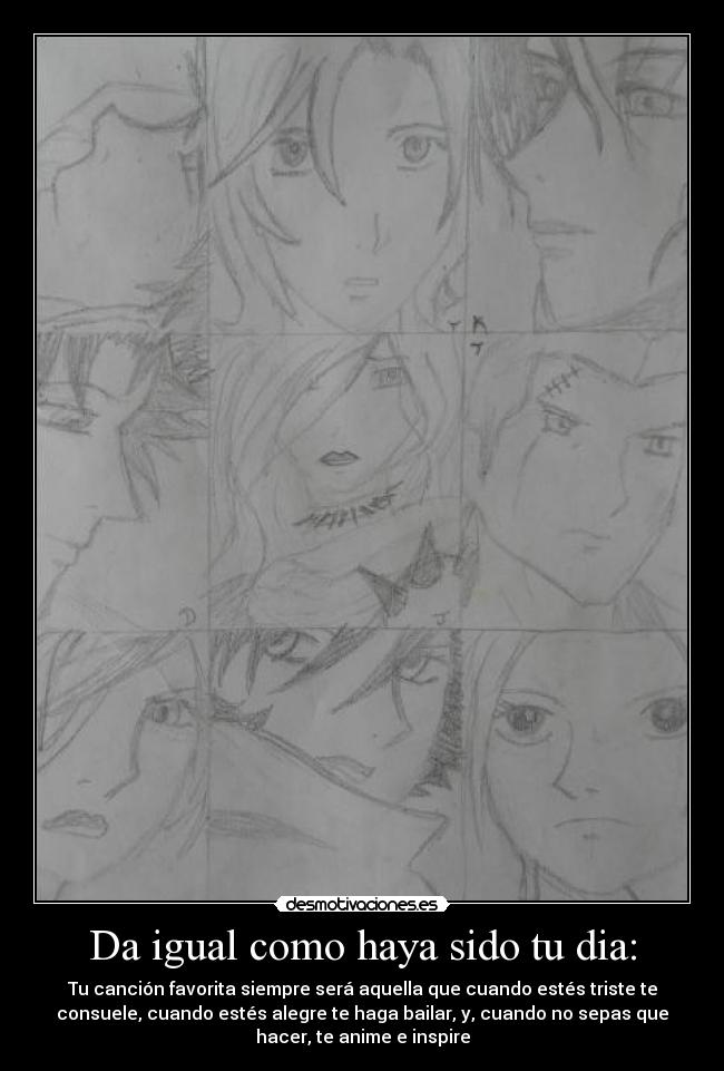 Da igual como haya sido tu dia: -