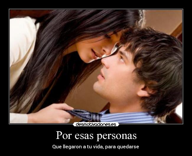 Por esas personas -