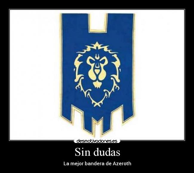 Sin dudas -