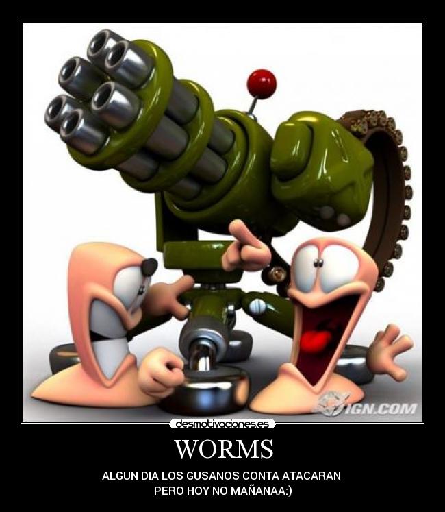 carteles worms desmotivaciones