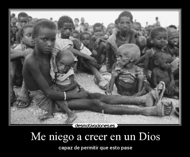 Me niego a creer en un Dios - 