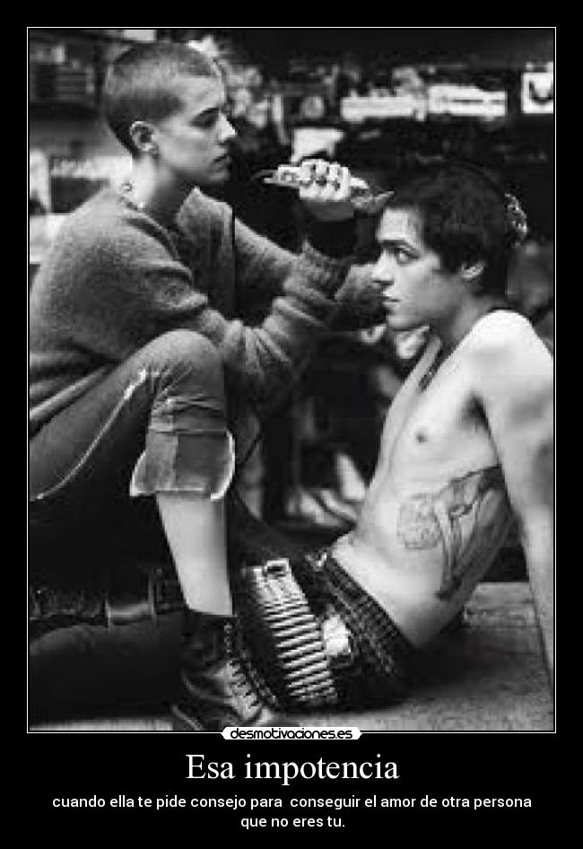 Esa impotencia - 
