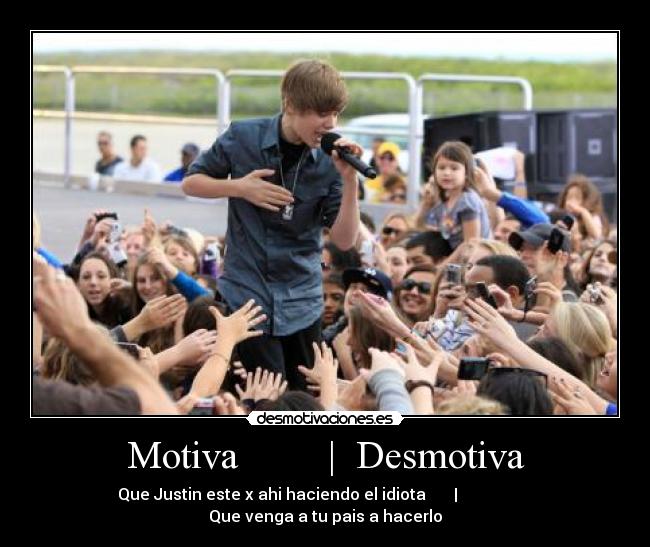 Motiva         |  Desmotiva - 