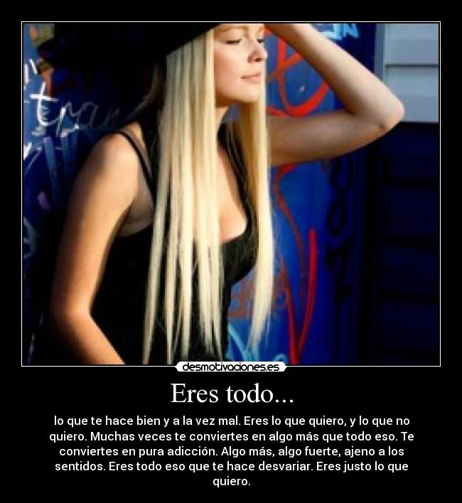 Eres todo... - 