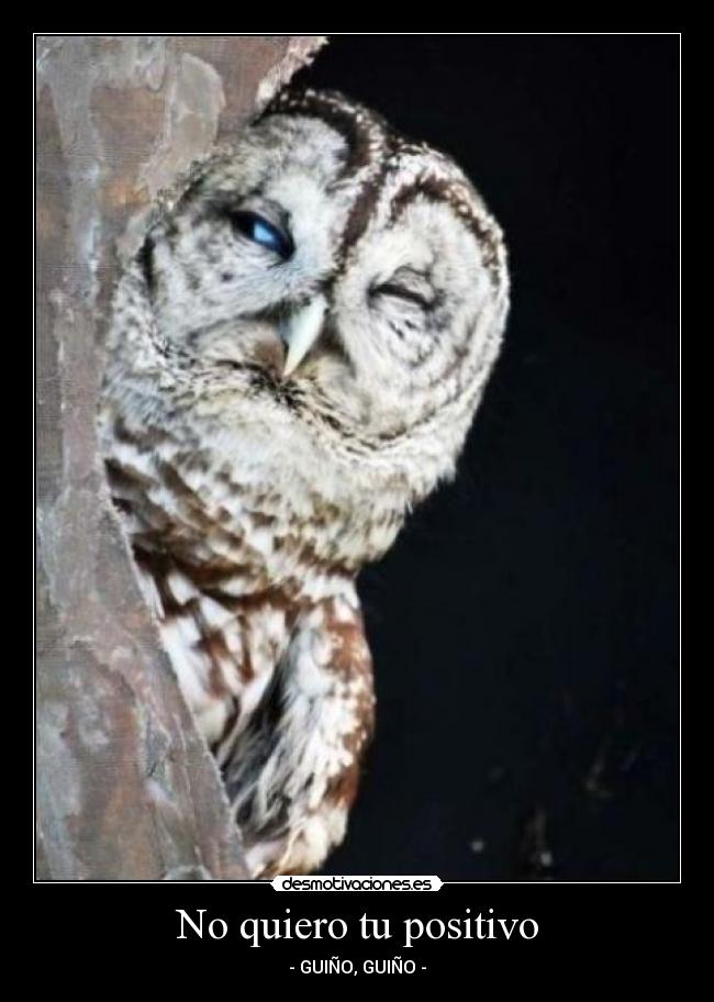 No quiero tu positivo -