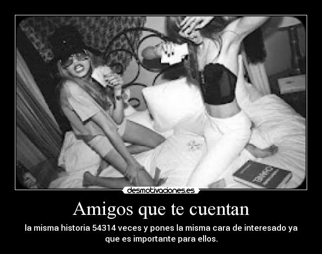 Amigos que te cuentan - 