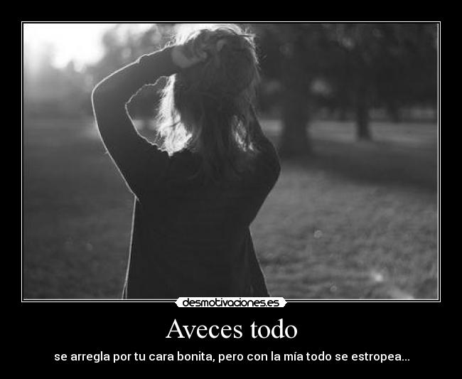 Aveces todo - 