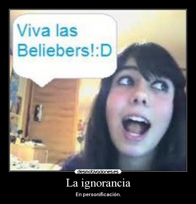 La ignorancia - En personificación.