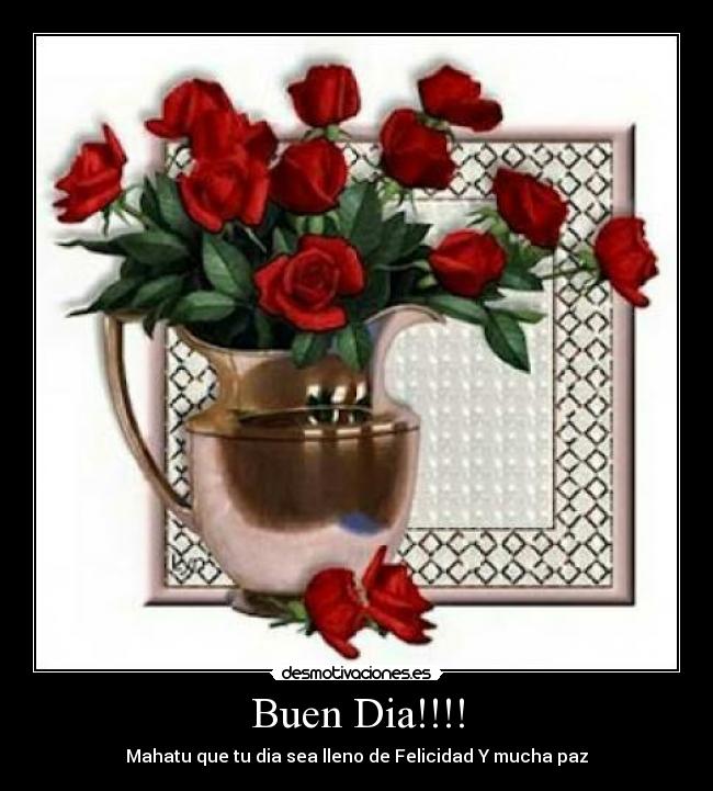 carteles buen dia desmotivaciones