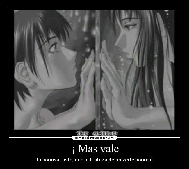 ¡ Mas vale -
