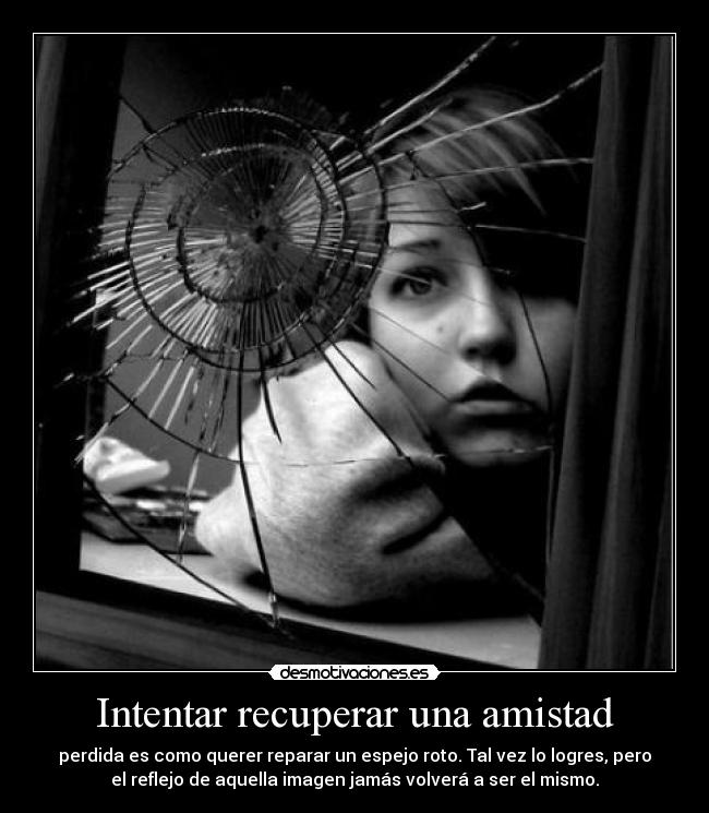carteles amistad espejos desmotivaciones