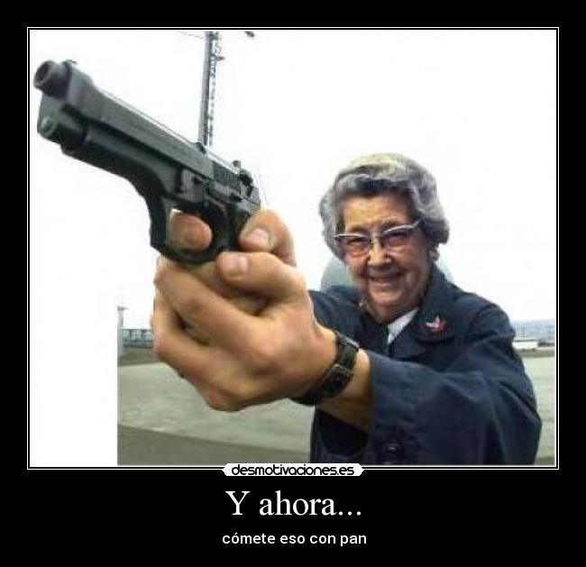 Y ahora... - 