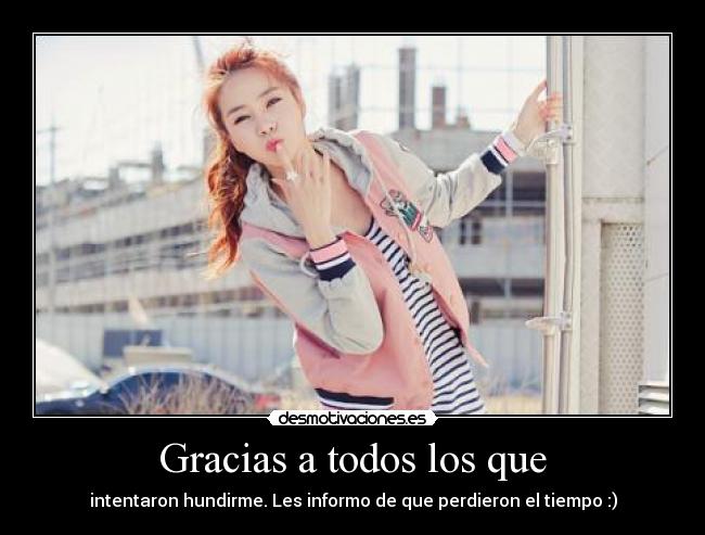 Gracias a todos los que -