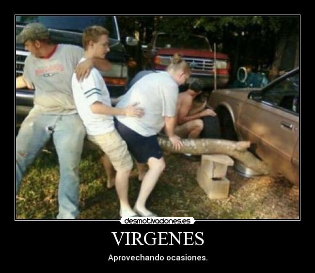VIRGENES - Aprovechando ocasiones.