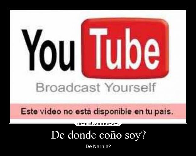 De donde coño soy? -