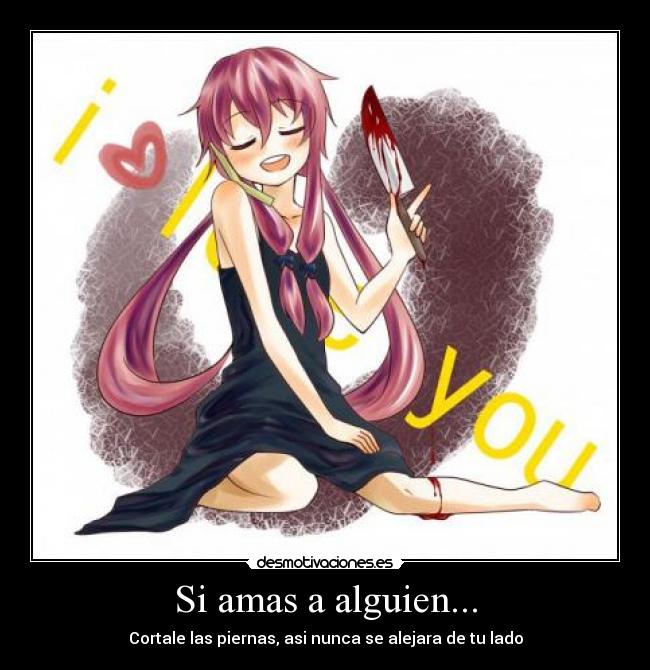 Si amas a alguien... -