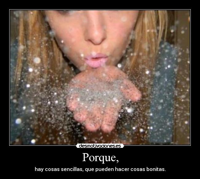 Porque, - 