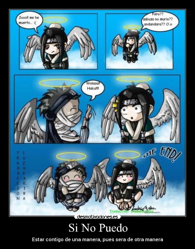 Si No Puedo - Estar contigo de una manera, pues sera de otra manera