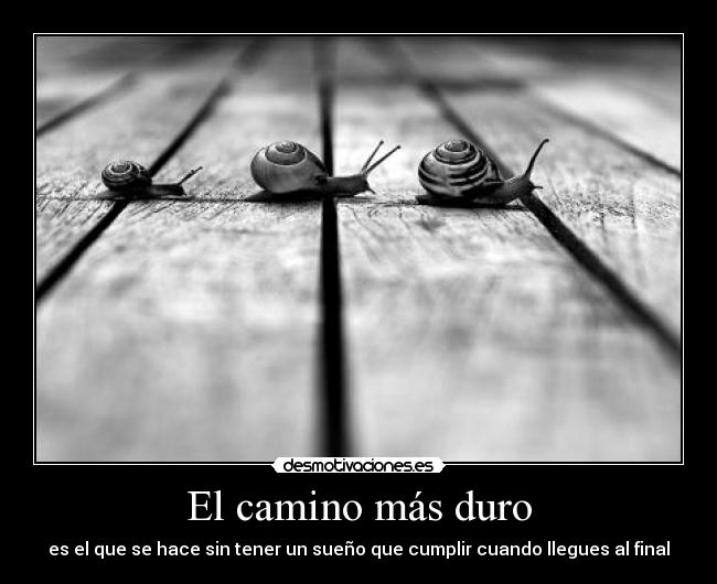 carteles rapyeah camino mas duro desmotivaciones