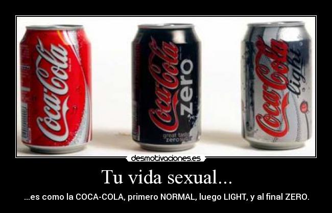 Tu vida sexual... -