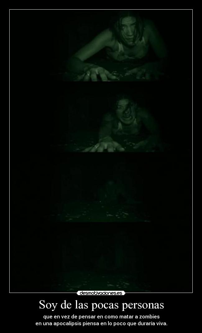 Soy de las pocas personas -