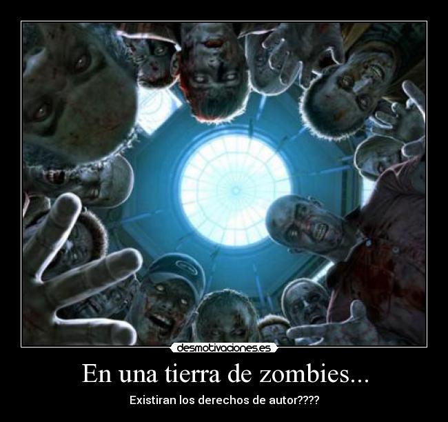 En una tierra de zombies... - 