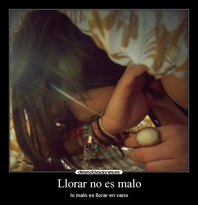 Llorar no es malo - 