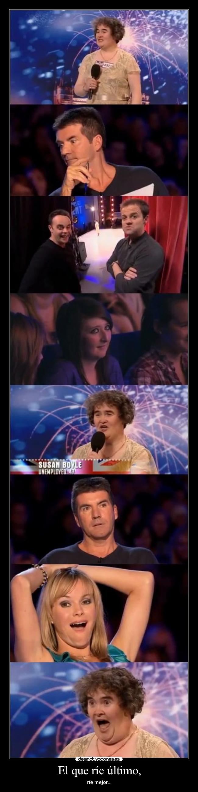 El que ríe último, -