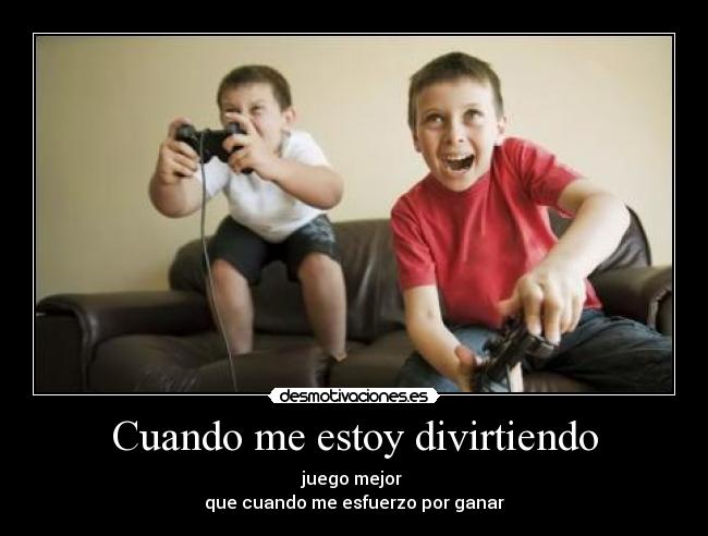 Cuando me estoy divirtiendo - 