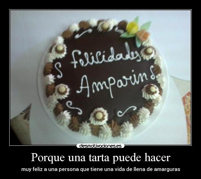 Porque una tarta puede hacer - 