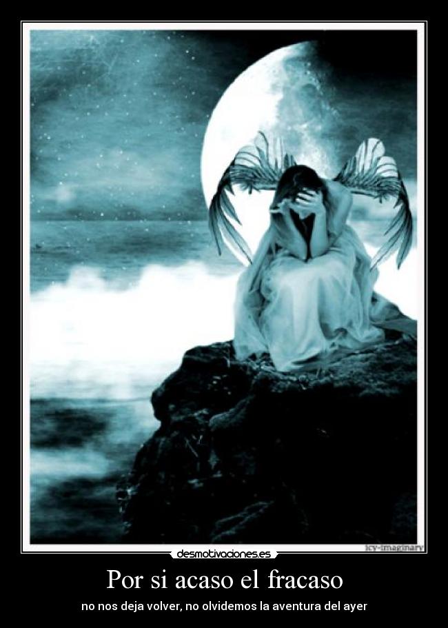 Por si acaso el fracaso -