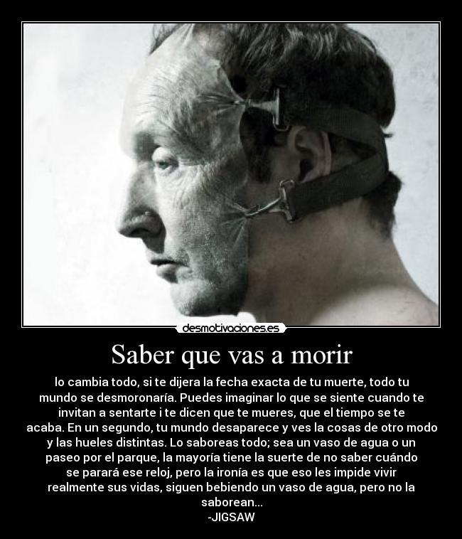 Saber que vas a morir - 