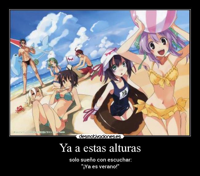 carteles anime harukaze yumekui merry tengo calor quiero que sean vacaciones desmotivaciones