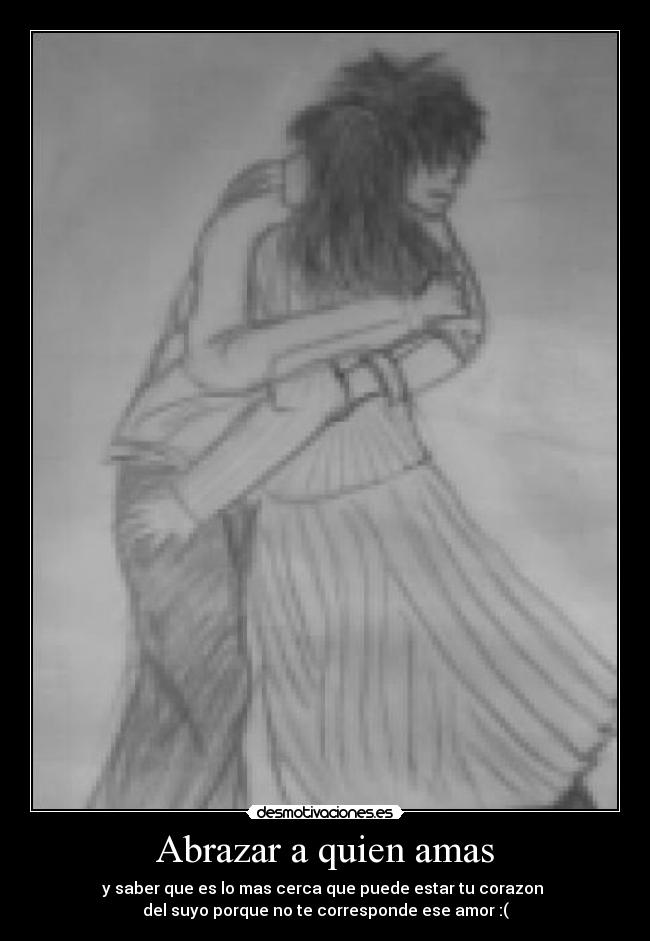 Abrazar a quien amas -