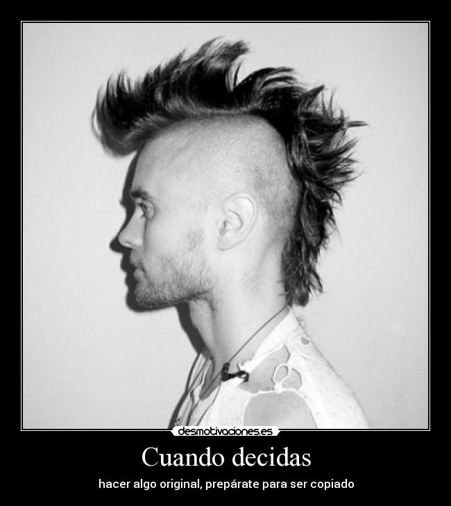 Cuando decidas - hacer algo original, prepárate para ser copiado