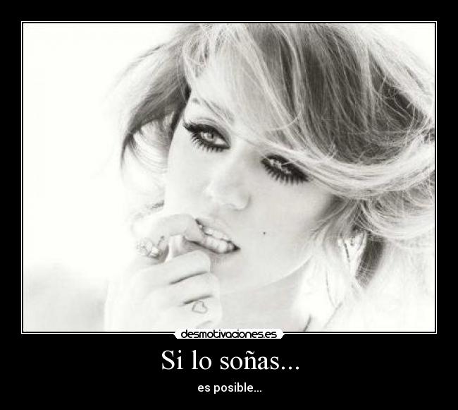 Si lo soñas... - es posible...