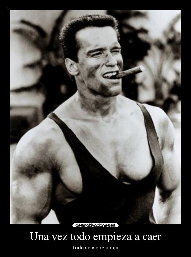 Una vez todo empieza a caer - todo se viene abajo