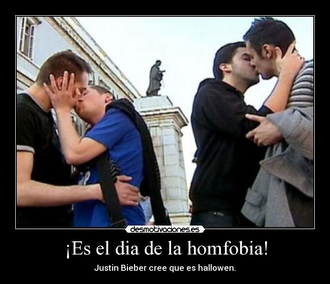 ¡Es el dia de la homfobia! -