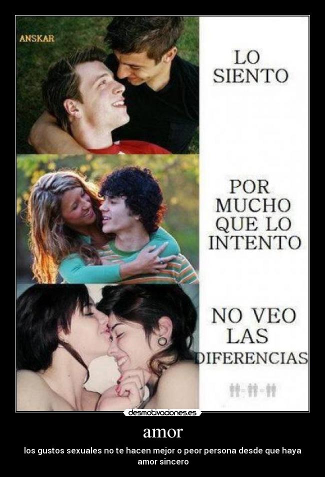carteles amor amor sexualidad sexo homosexualidad sincero igual desmotivaciones