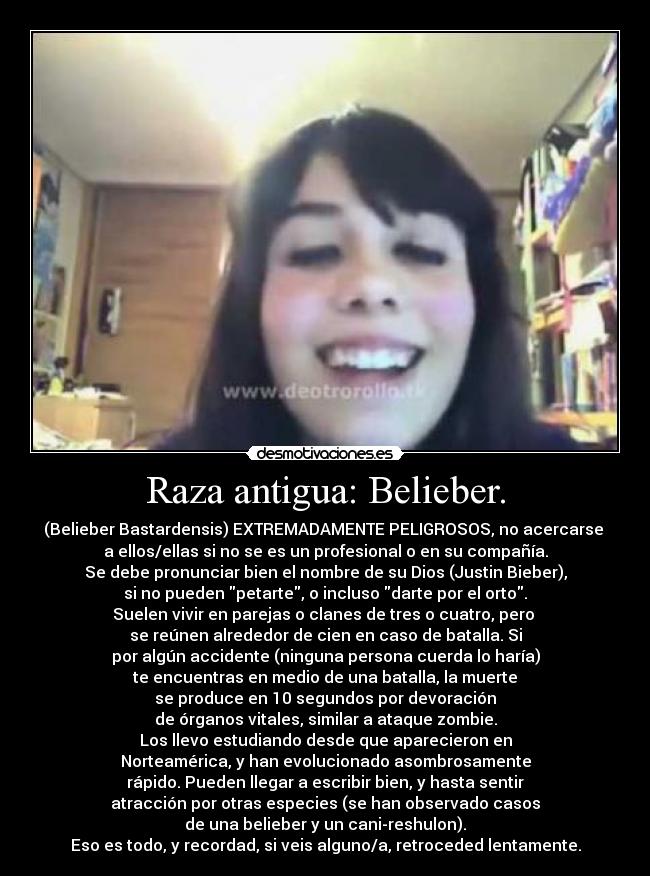 Raza antigua: Belieber. - 