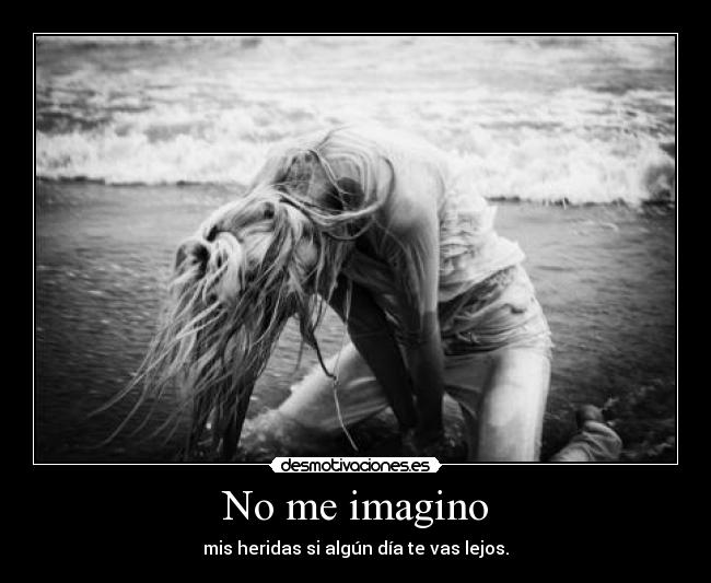 No me imagino -