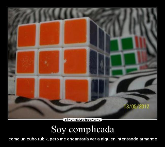 Soy complicada -