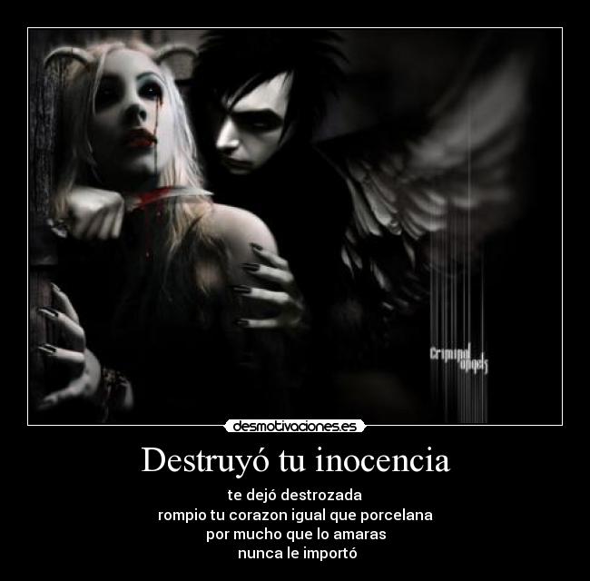 Destruyó tu inocencia - 