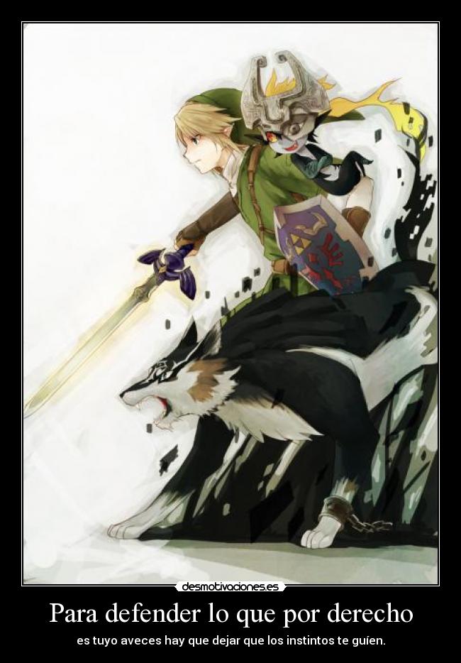 Para defender lo que por derecho - es tuyo aveces hay que dejar que los instintos te guíen.