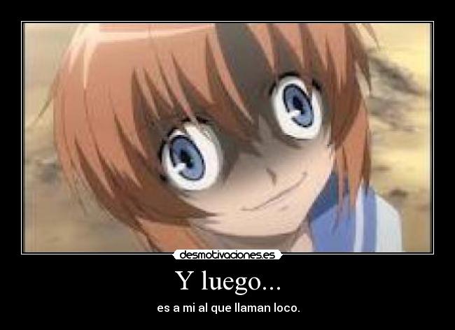 Y luego... -