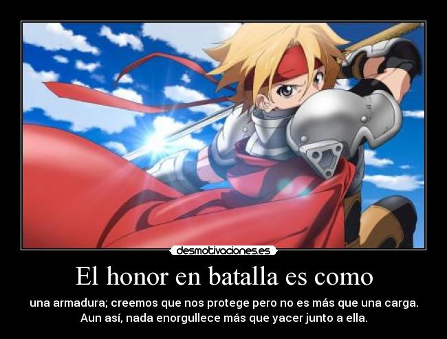 El honor en batalla es como - 