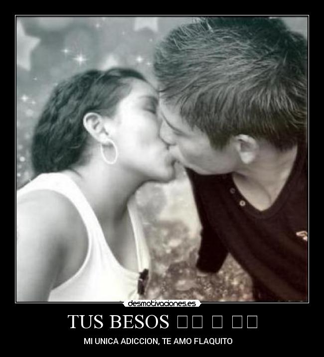 carteles besos flakitho desmotivaciones