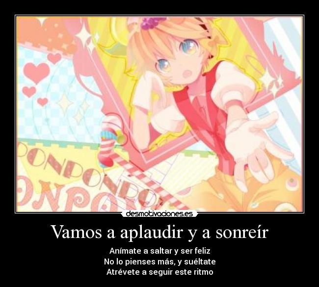 Vamos a aplaudir y a sonreír -